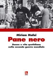 Pane Nero – Miriam Mafai