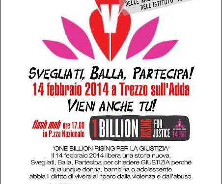 “ONE BILLION RISING” 14 Febbraio 2014 – Flash Mob a Trezzo sull’Adda