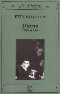 Etty Hillesum “Diario 1941 – 1943”