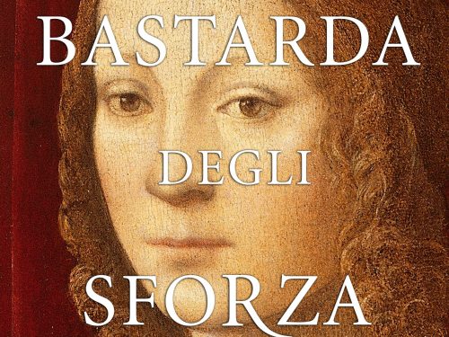 “La bastarda degli Sforza” di Carla Maria Russo
